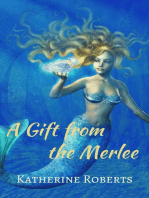 A Gift from the Merlee