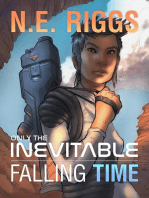 Falling Time: Only the Inevitable, #5