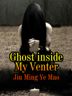 Ghost inside My Venter: Volume 1