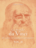 Leonardo Da Vinci - El sabio, el artista, el pensador