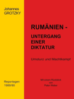 Rumänien - Untergang einer Diktatur: Umsturz und Machtkampf. Reportagen 1989/90