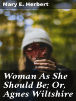 Woman As She Should Be; Or, Agnes Wiltshire