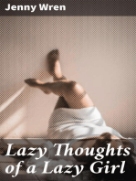 Lazy Thoughts of a Lazy Girl