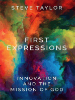 First Expressions: Innovation and the Mission of God