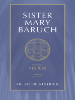 Sister Mary Baruch: Vespers