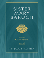 Sister Mary Baruch: Compline