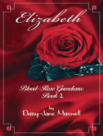 Elizabeth: Blood-Rose Guardians: Book 1