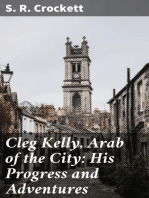 Cleg Kelly, Arab of the City