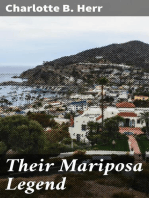 Their Mariposa Legend: A Romance of Santa Catalina