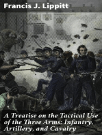 A Treatise on the Tactical Use of the Three Arms