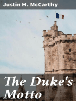 The Duke's Motto: A Melodrama