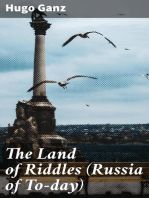 The Land of Riddles (Russia of To-day)