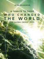A Tribute to Those Who Changed the World: The Global Energy Prize