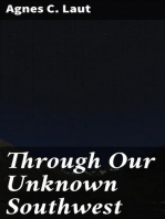 Through Our Unknown Southwest