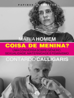 Coisa de menina?: Uma conversa sobre gênero, sexualidade, maternidade e feminismo