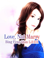 Love, Not Marry: Volume 1
