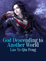 God Descending to Another World: Volume 2