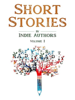 Short Stories by Indie Authors: Short Stories by Indie Authors, #1