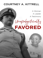 Unapologetically Favored: A woman. A leader. A testimony.