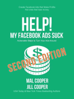 Help! My Facebook Ads Suck - Second Edition: Help! I'm an Author, #1