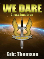 We Dare: Ghost Squadron, #1