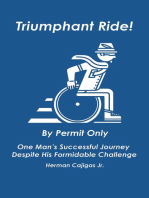 Triumphant Ride! By Permit Only