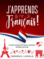 J'apprends le français ! - Cahier d'exercices sans corrigés, niveau A2 à B1