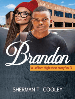 Brandon: A LeFlore High Short Story, #3
