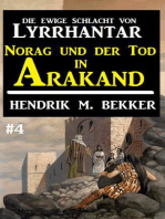 Norag und der Tod in Arakand: Die Ewige Schlacht von Lyrrhantar #4: Lyrrhantar, #4