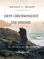 Dem Überwinder die Krone: Als Christ in der Nachfolge