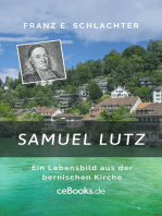 Samuel Lutz: Ein Lebensbild aus der bernischen Kirche