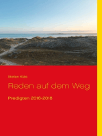 Reden auf dem Weg: Predigten 2016-2018