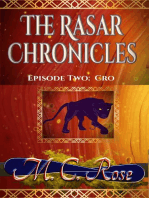 Cro: Episode 2: The Rasar Chronicles, #2
