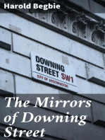 The Mirrors of Downing Street: Some Political Reflections by a Gentleman with a Duster