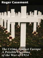 The Crime Against Europe: A Possible Outcome of the War of 1914