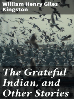 The Grateful Indian, and Other Stories