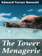 The Tower Menagerie: Comprising the natural history of the animals contained in that establishment; with anecdotes of their characters and history