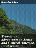 Travels and adventures in South and Central America. First series