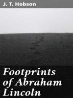 Footprints of Abraham Lincoln