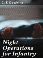 Night Operations for Infantry: Compiled for the Use of Company Officers