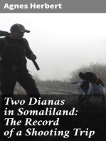 Two Dianas in Somaliland: The Record of a Shooting Trip