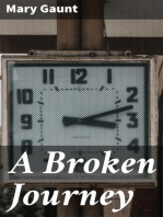 A Broken Journey