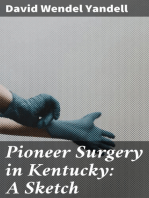 Pioneer Surgery in Kentucky