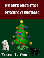 Mildred Mistletoe Rescues Christmas