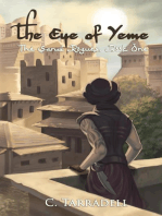 The Eye of Yeme: The Sand Rogues, #1