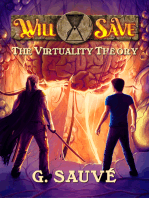 The Virtuality Theory: A Time Travel Adventure