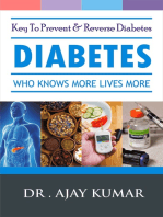 Diabetes-Who Knows More Lives More