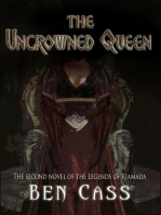 The Uncrowned Queen: Legends of Kiamada, #2