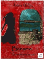 Banamel la donna misteriosa