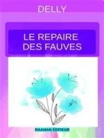 Le repaire des fauves